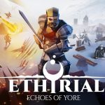 Хардкорная песочница MMORPG Ethyrial: Echoes Of Yore получила официальную дату запуска